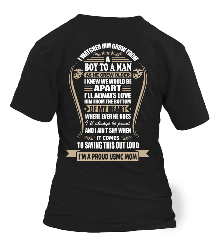 Marine Mom Watched Him Grow T-shirts - MotherProud