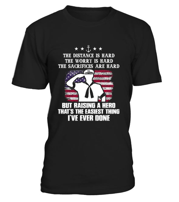 Navy Mom Easy Raising Hero Front T-shirts - MotherProud