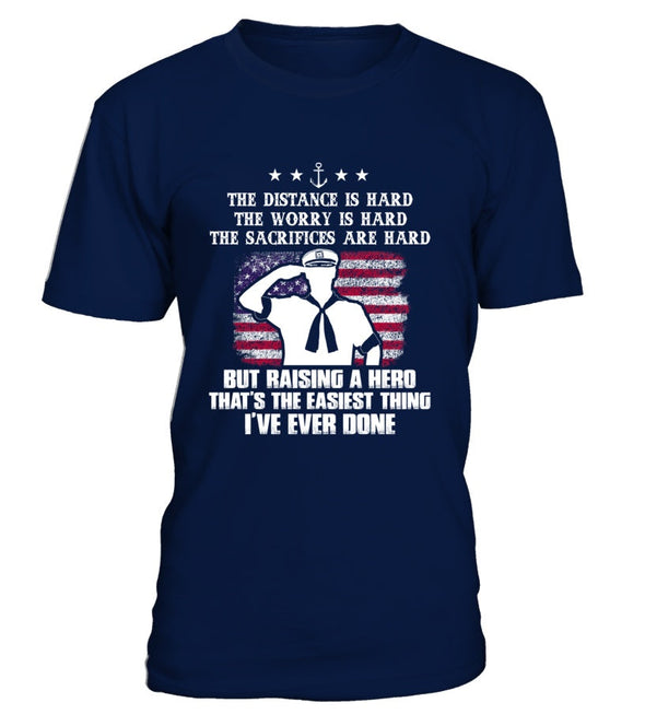 Navy Mom Easy Raising Hero Front T-shirts - MotherProud