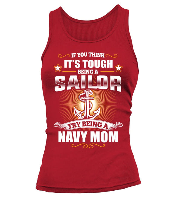 Try Being A Navy Mom T-shirts - MotherProud