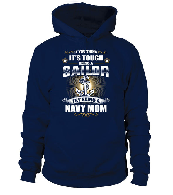 Try Being A Navy Mom T-shirts - MotherProud
