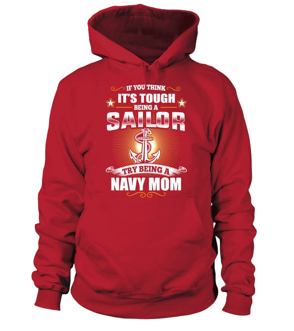 Try Being A Navy Mom T-shirts - MotherProud