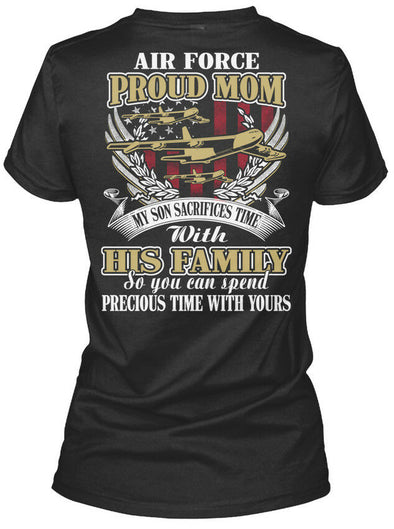 Air Force Proud Mom Sacrifices T-shirts