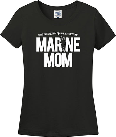 I Used to Protect Him Marine Mom T-shirts