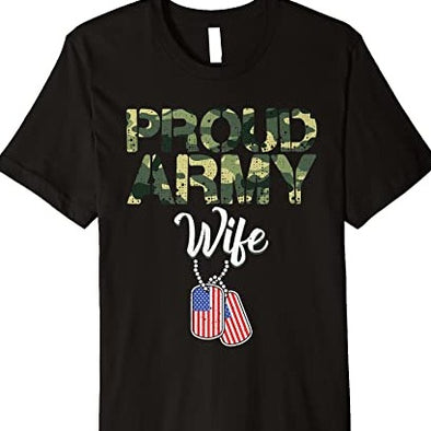Funny Proud Army Wife T-Shirt