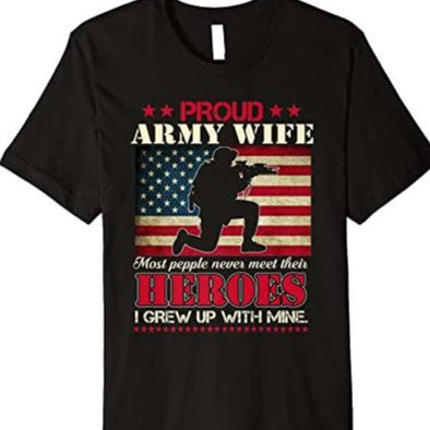 Proud Army Wife I Raised My Heroes US Flag Graphic T-Shirt