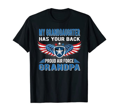 Granddaughter Has Your Back Air Force Grandpa T-shirts