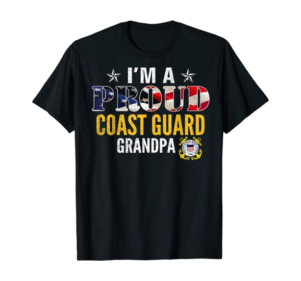 I'm A Proud Coast Guard Grandpa T-shirts