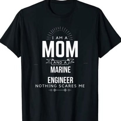 Mom Marine Engineer T-Shirt