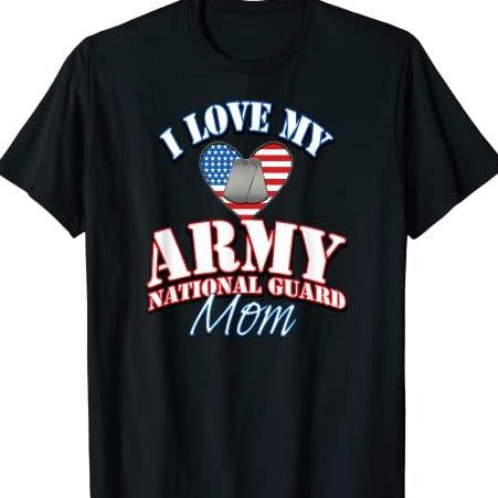 Love My US Army National Guard Mom