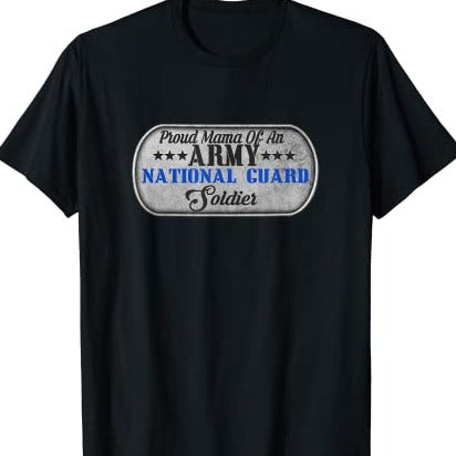 Proud Mama Of An Army National Guard U.S T-Shirt