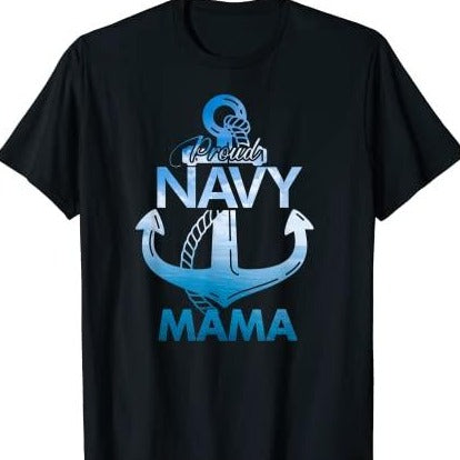 Proud Navy Mama T-Shirt