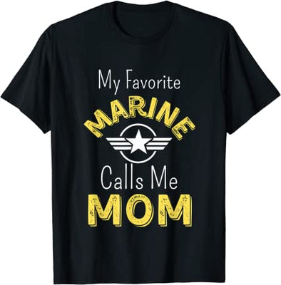 Mens My Favorite Marine Calls Me Mom T-Shirt