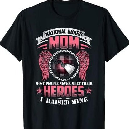 National Guard Mom Army Heroes T-Shirt