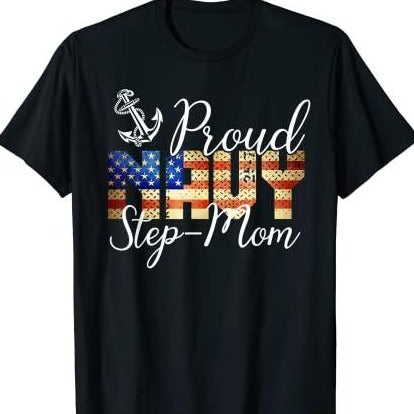 Proud Step-Mom for Men or Women Shirts