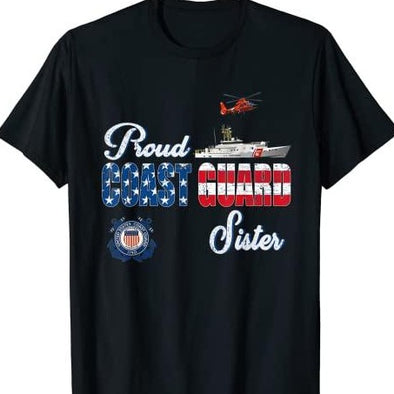 Proud US Coast Guard Sister T-Shirt