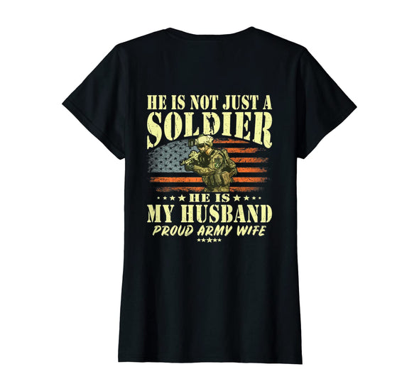 Not Just A Soldier Proud Army Wife T-shirts