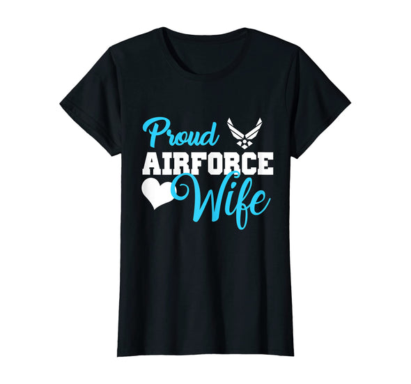 Proud Air Force Airman Wife T-shirts