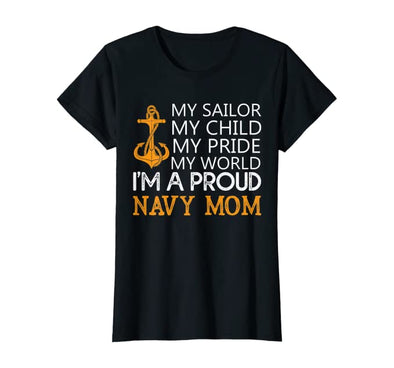 Sailor Child Pride World Proud Navy Mom T-shirts