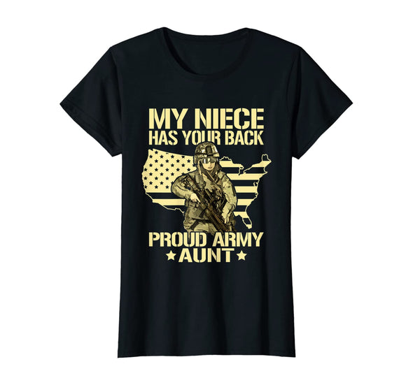 My Niece Has Your Back Army Aunt T-shirts