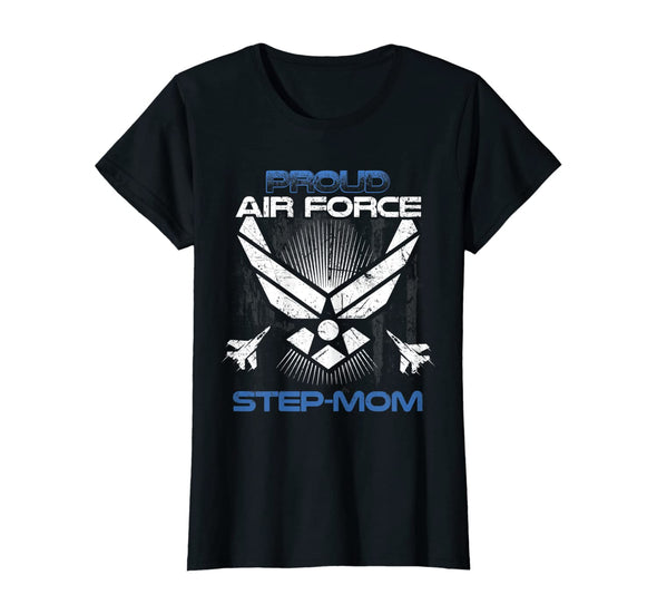 Proud Air Force Step-Mom T-shirts