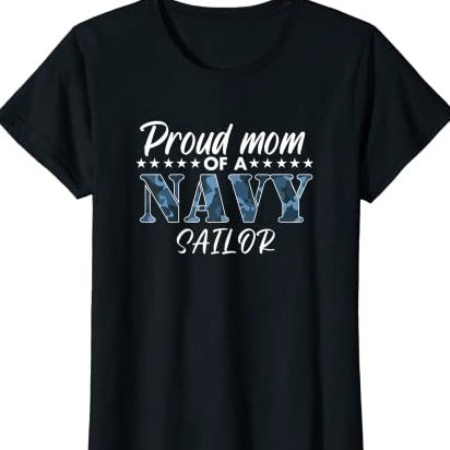 Womens Proud Mom of a Navy Sailor T-Shirt