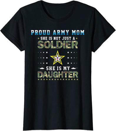 My Daughter Proud Army Mom Tee