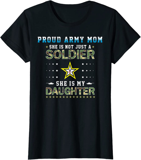 My Daughter Proud Army Mom Tee