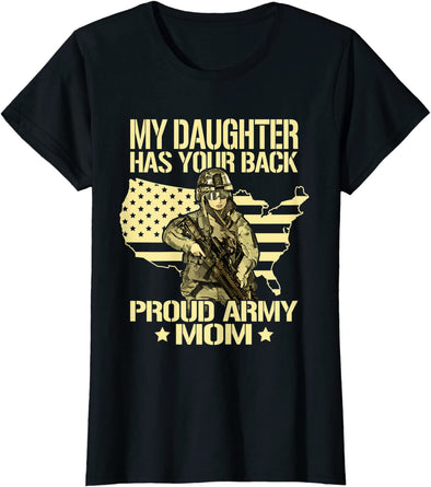 My Daughter Your Back Army Mom Tee