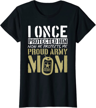 Proud Army Mom Once Protected Tee