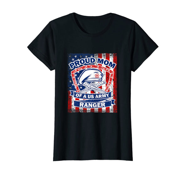 Proud Mom of Army Ranger Mom T-shirts