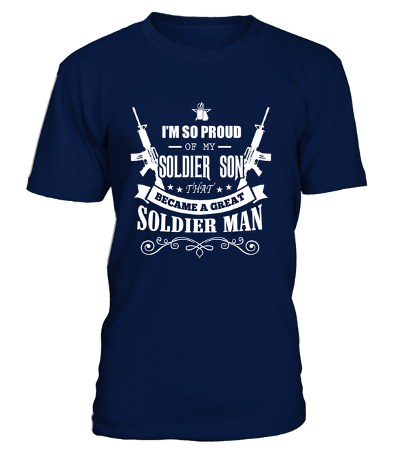 Army Mom - Became A Great Man T-shirts - MotherProud