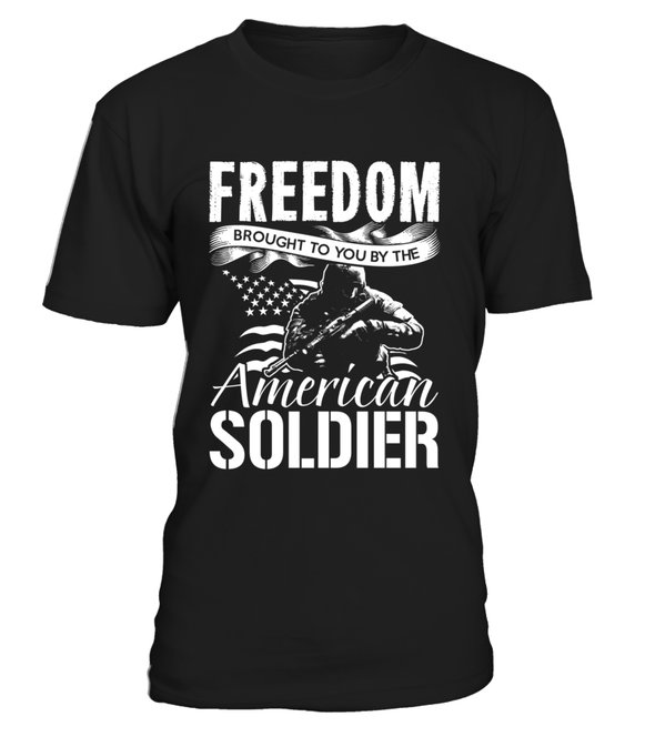 Army Mom Freedom Brought To You T-shirts - MotherProud