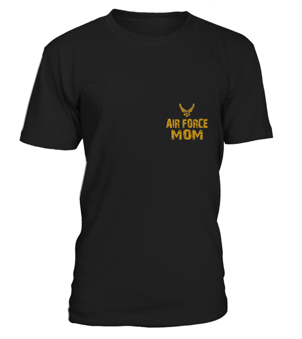 Air Force Mom Never Complains  T-shirts - MotherProud