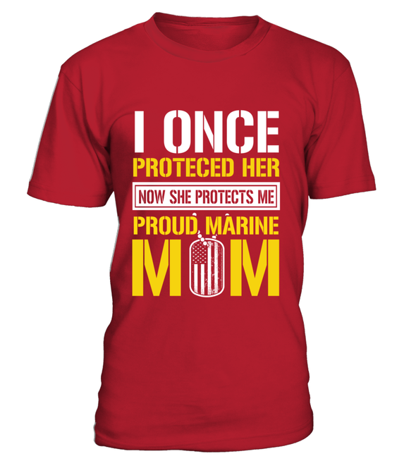 Marine Mom Protects Daughter T-shirts - MotherProud