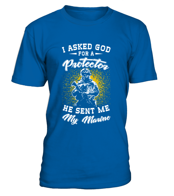 Marine Mom Asked God T-shirts - MotherProud