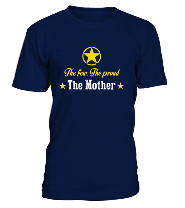 Army Mom The Few Proud T-shirts - MotherProud