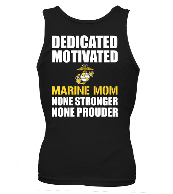 Marine Mom None Prouder T-shirts - MotherProud