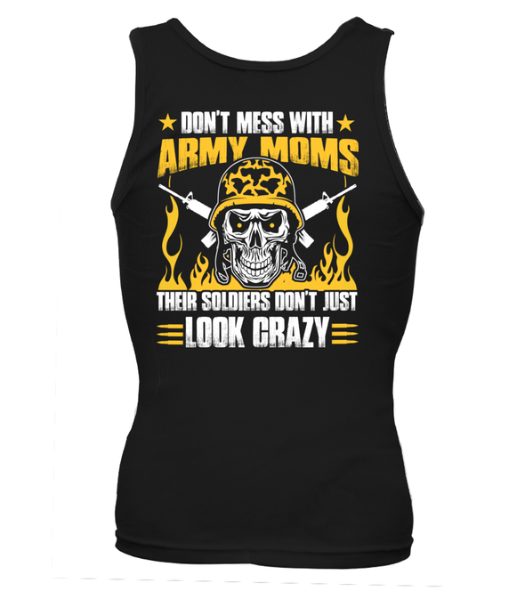 Don't Mess With Army Mom T-shirts - MotherProud