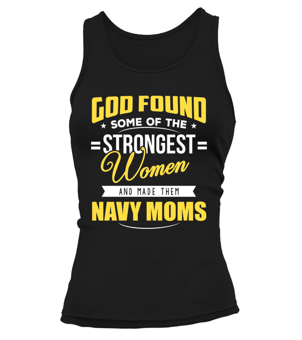 Navy Moms Strongest T-shirts - MotherProud