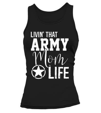 Livin' Army Mom Life T-shirts - MotherProud