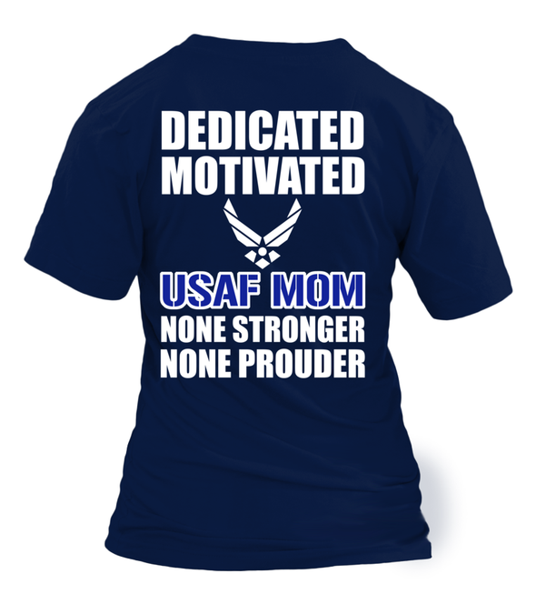 Air Force Mom None Prouder T-shirts - MotherProud