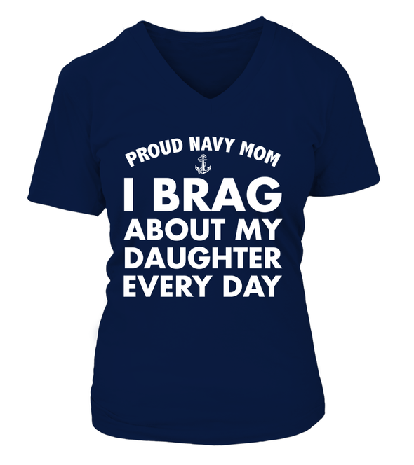 Proud Navy Mom Brag Every Day T-shirts - MotherProud