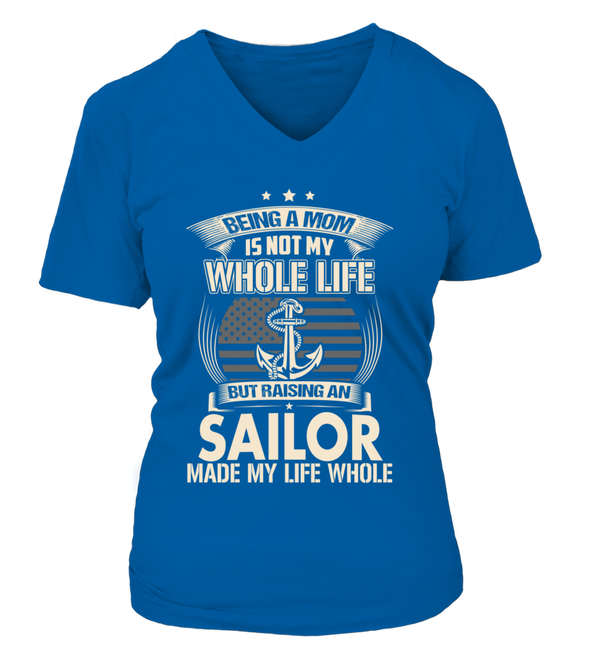 Navy Mom Made Life Whole T-shirts - MotherProud