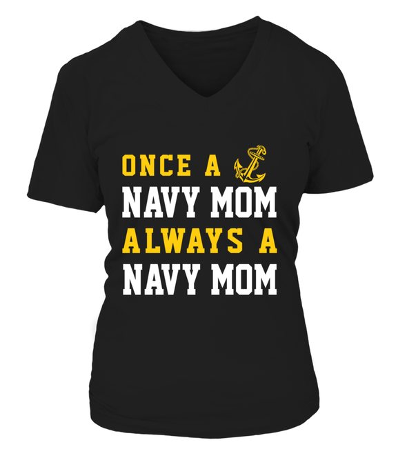 Navy Mom Once Always T-shirts - MotherProud