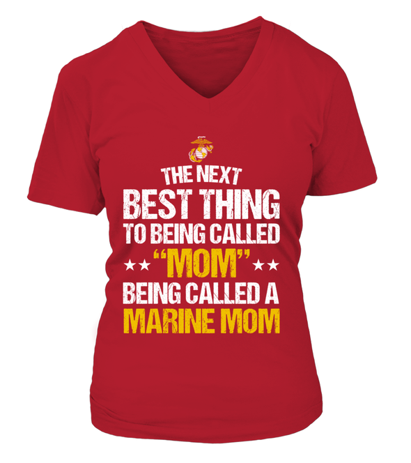 Marine Mom Next Best Thing T-shirts - MotherProud
