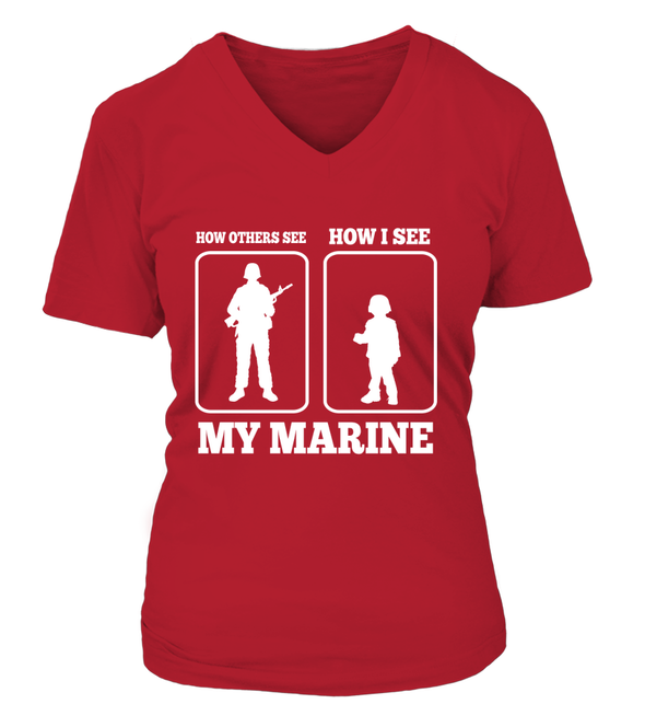 Marine Mom How I See T-shirts - MotherProud