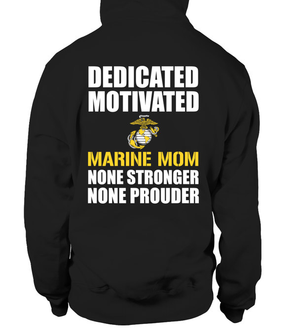 Marine Mom None Prouder T-shirts - MotherProud