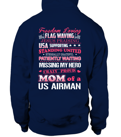 Crazy Air Force Mom Of A US Airman T-shirts - MotherProud