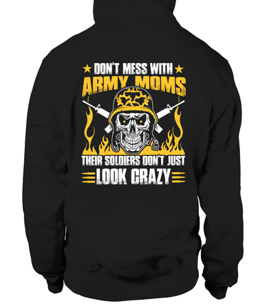 Don't Mess With Army Mom T-shirts - MotherProud